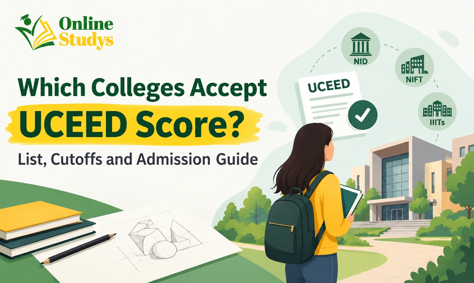 Which Colleges Accept UCEED Score? List, Cutoffs and Admission Guide
