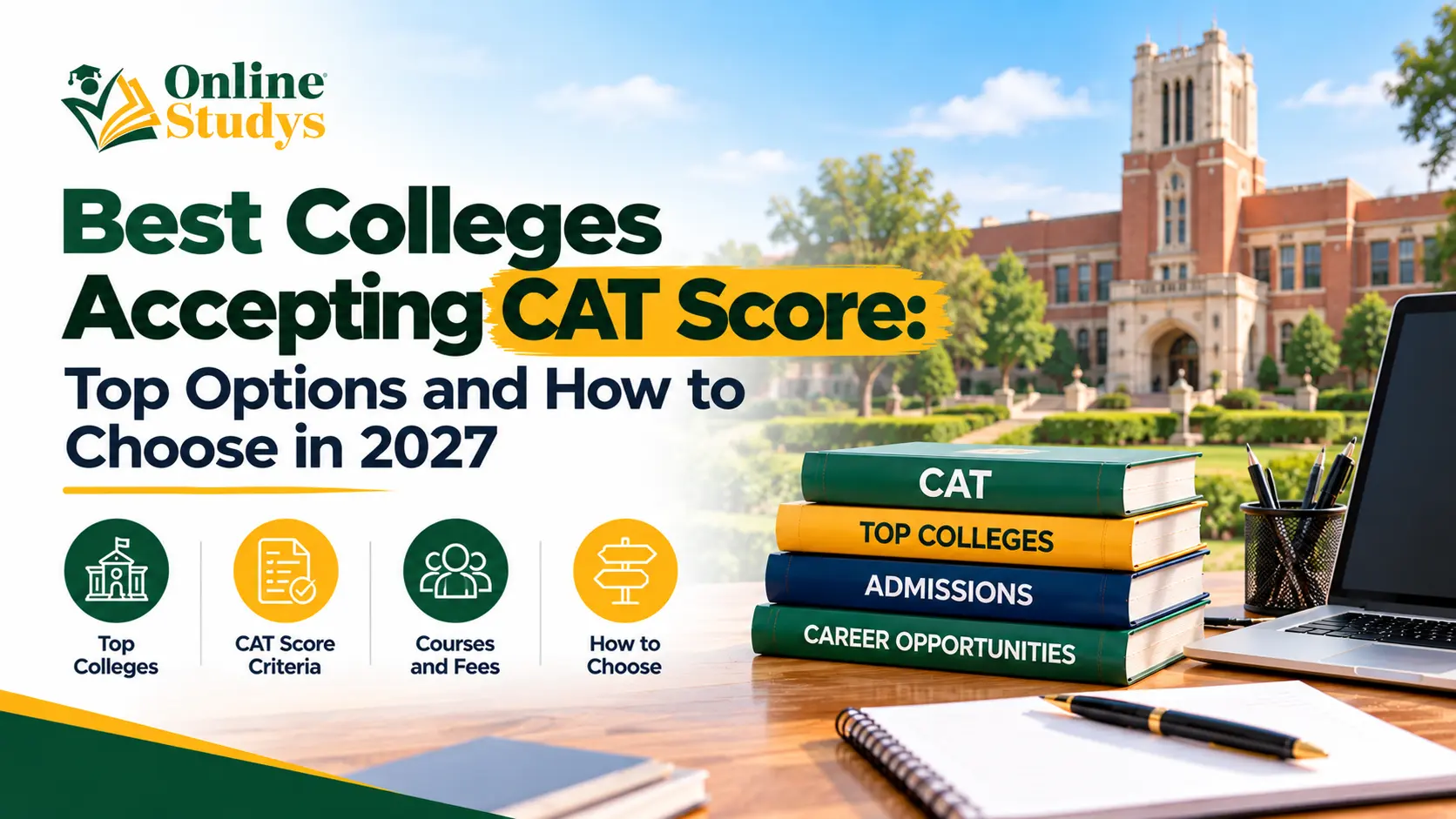 Best Colleges Accepting CAT Score: Top Options and How to Choose in 2027