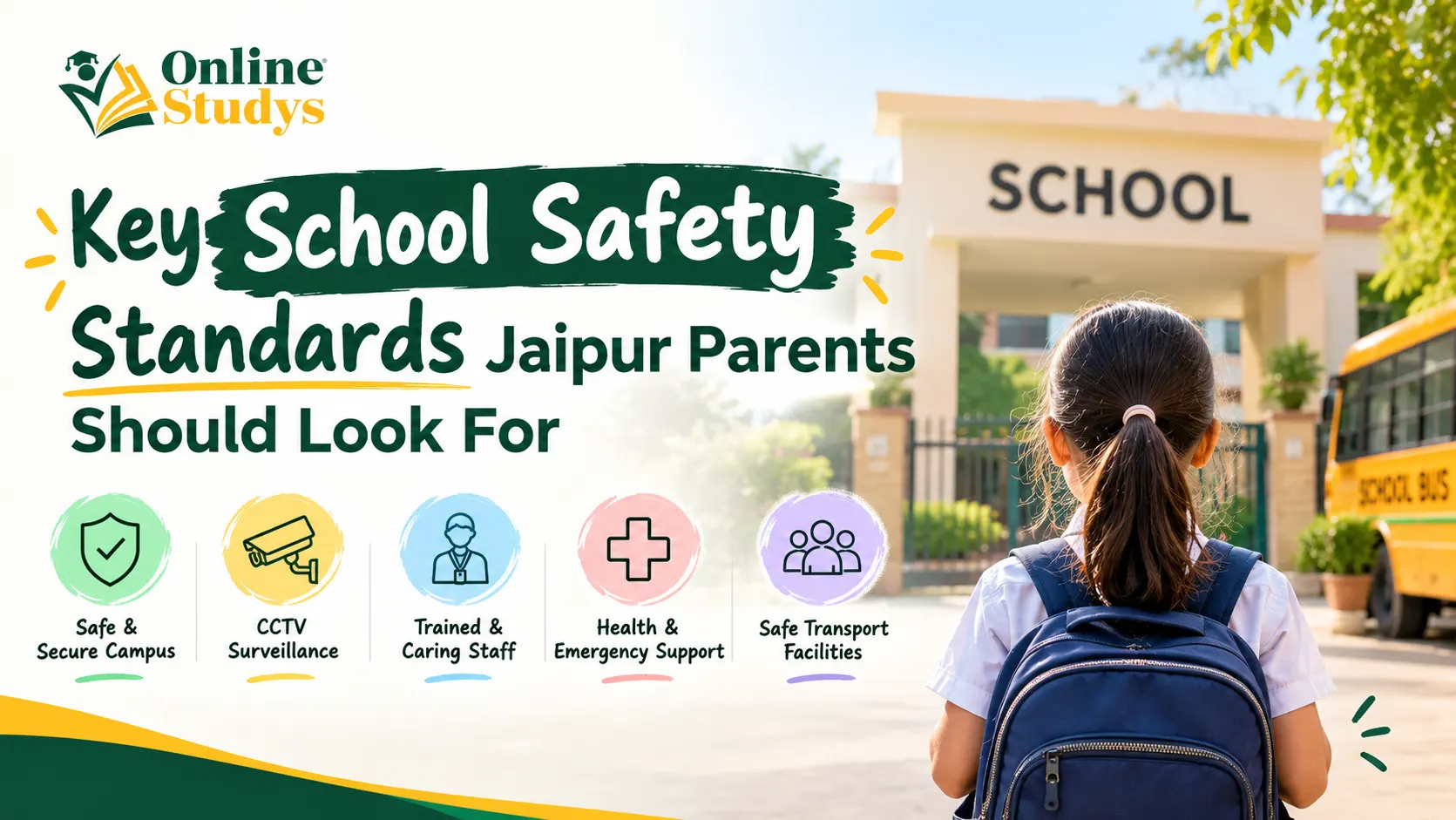 Key School Safety Standards Jaipur Parents Should Look For